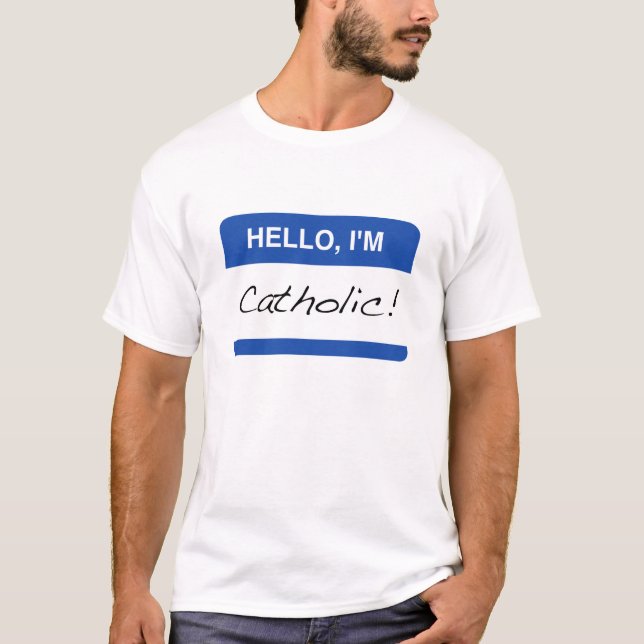 Hello I'm Catholic Mens T-Shirt (Front)