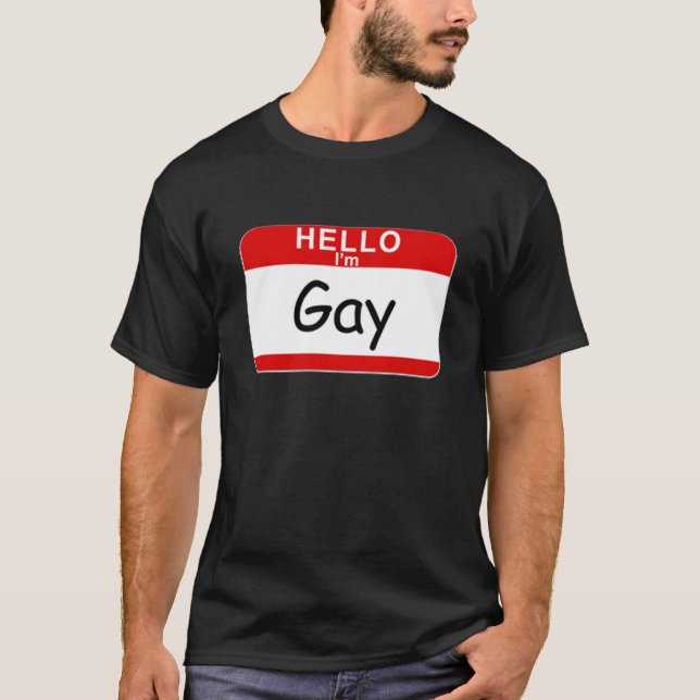 Hello I'm Gay T-Shirt (Front)