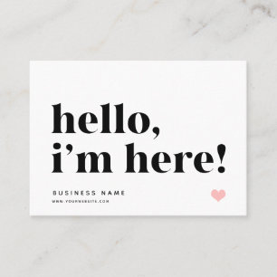 Hello I'm Here   Branding Thank You Insert White