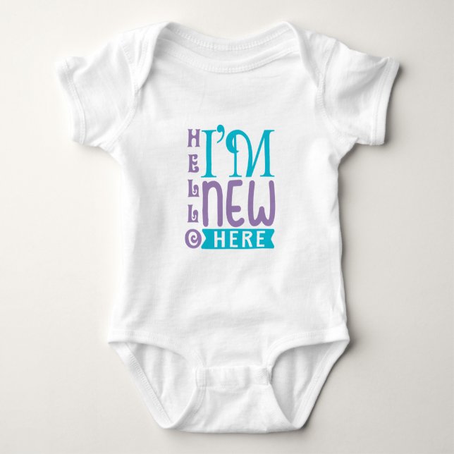 Hello I'm New Here Baby Bodysuit (Front)