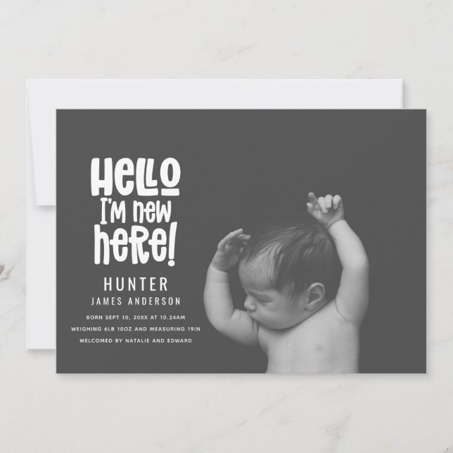 Hello I'm new here modern baby typography birth Announcement (Front)