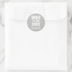 Hello I'm new here modern birth announcement Classic Round Sticker