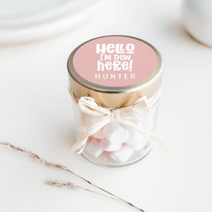 Hello I'm new here modern birth pink girly Classic Round Sticker