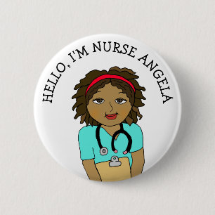 Hello, I'm Nurse Add Name 2 Inch Round Button
