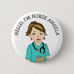 Hello, I'm Nurse Add Name 2 Inch Round Button