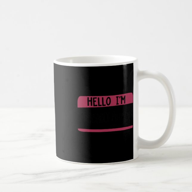 Hello I'm Probly Anxious  Coffee Mug (Right)