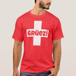 Hello I'm Swiss Gruezi T-Shirt