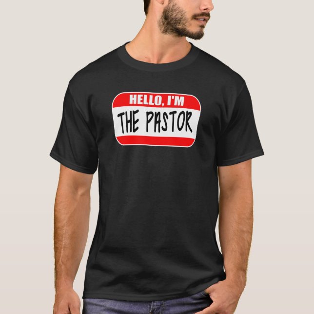 Hello I'm the Pastor Appreciation Sermonator Sunda T-Shirt (Front)