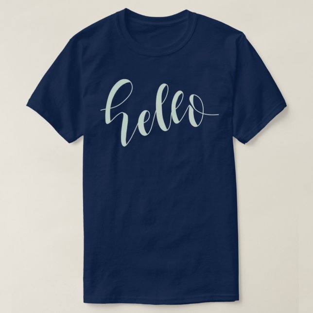 Hello in calligraphy 1 T-Shirt (Design Front)