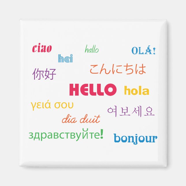 Hello in Many Languages Colourful Magnet (Front)