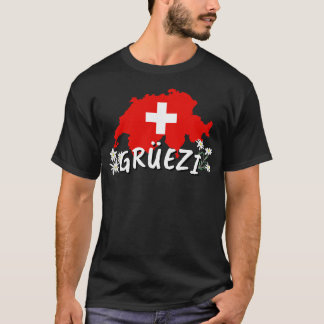 Hello In Switzerland Country Swiss Flag T-Shirt