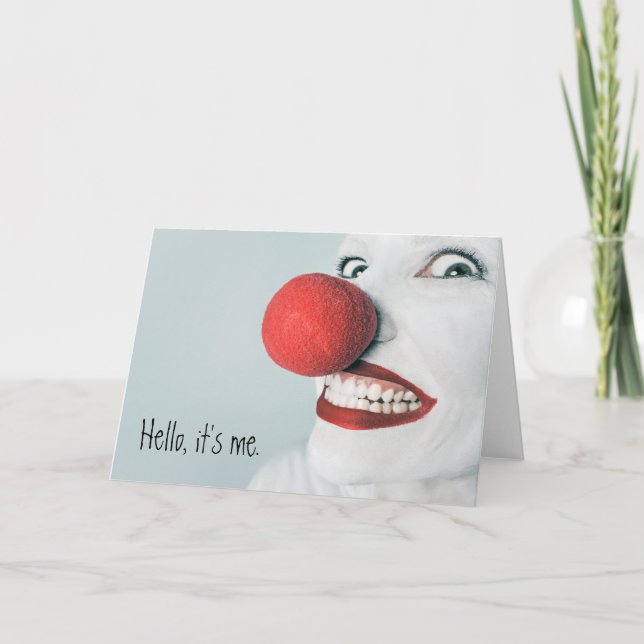Hello, It's Me Funny Clown Face Card (Front)