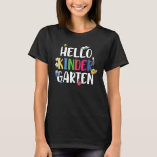 Hello Kinder Garten First Day Of School T-Shirt