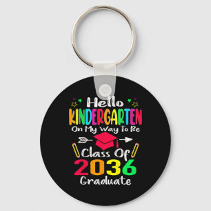 Hello Kindergarten Back To School Class Of 2036 Gr Keychain