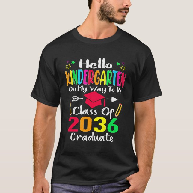 Hello Kindergarten Back To School Class Of 2036 Gr T-Shirt (Front)