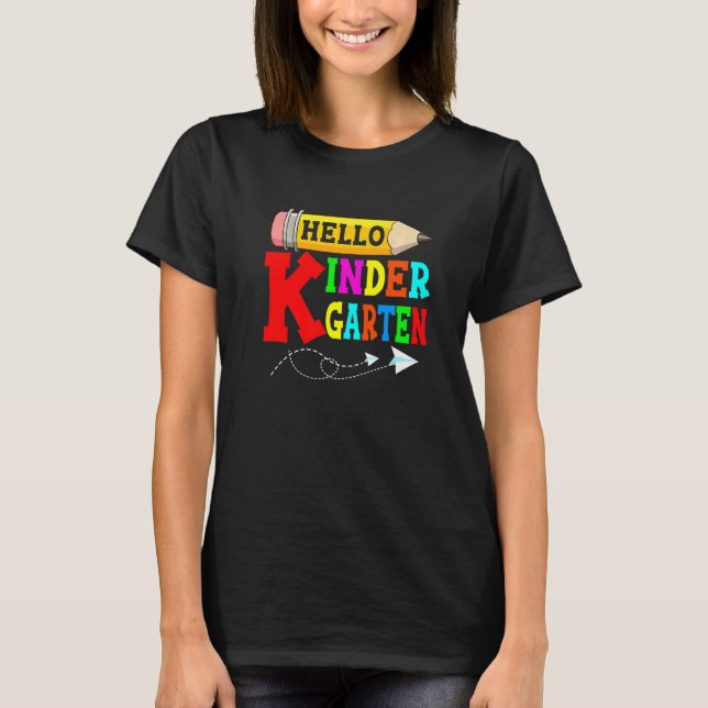 Hello Kindergarten Back To School First Day Of Sch T-Shirt (Front)