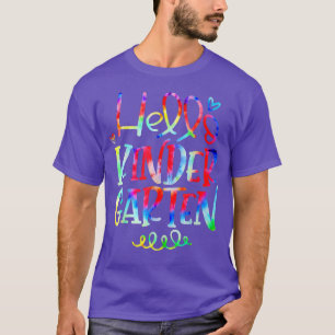 Hello Kindergarten Back To School Gifts For Teache T-Shirt