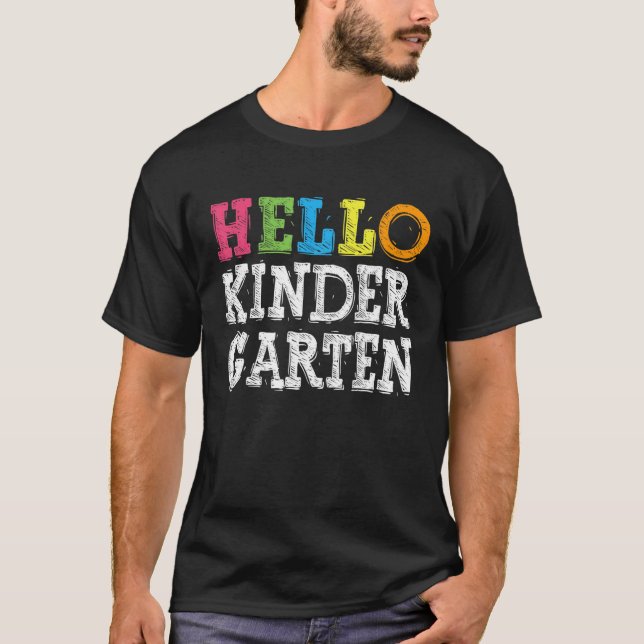 Hello Kindergarten Back To School T-Shirt (Front)