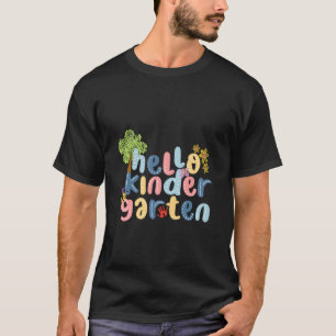 Hello Kindergarten Back to School Teacher Student T-Shirt