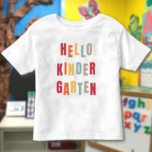 Hello Kindergarten Colourful Text Back To School Toddler T-shirt