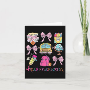 Hello Kindergarten Coquette Bow Back To School Fir Card