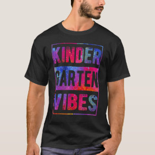Hello Kindergarten First Day Of Kindergarten Vibes T-Shirt