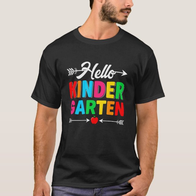 Hello Kindergarten First Day Of School Back To Sch T-Shirt (Front)