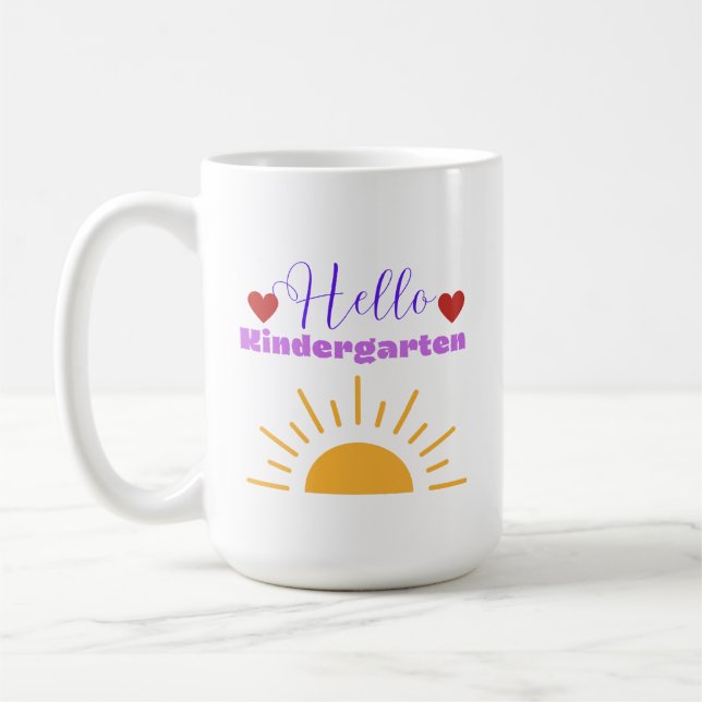 Hello Kindergarten - Fun Teacher Coffee Mug (Gauche)