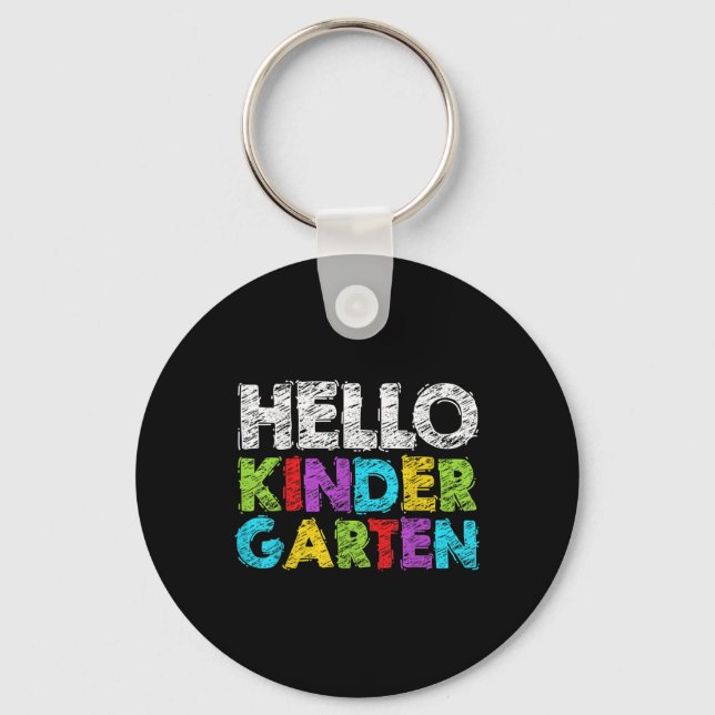 Hello Kindergarten Funny Back To School Student &a Keychain (Front)