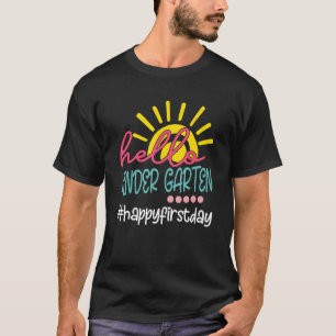 Hello Kindergarten Happy First Day Of School Stude T-Shirt