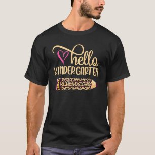 Hello Kindergarten Leopard Pencil Back To School G T-Shirt