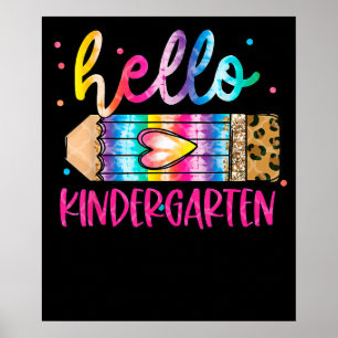 Hello Kindergarten Leopard Tie Dye Pencil Teacher Poster