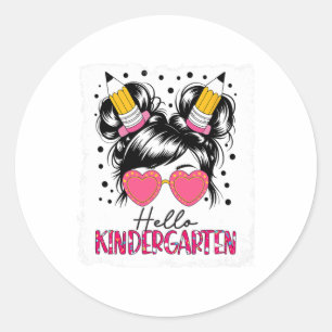 Hello Kindergarten Messy Bun Girls Back To School  Classic Round Sticker