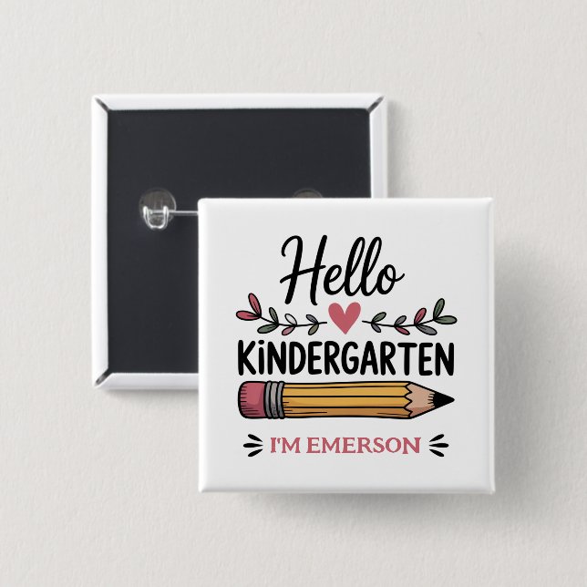 Hello Kindergarten Personalized Back To School 2 Inch Square Button (Front & Back)