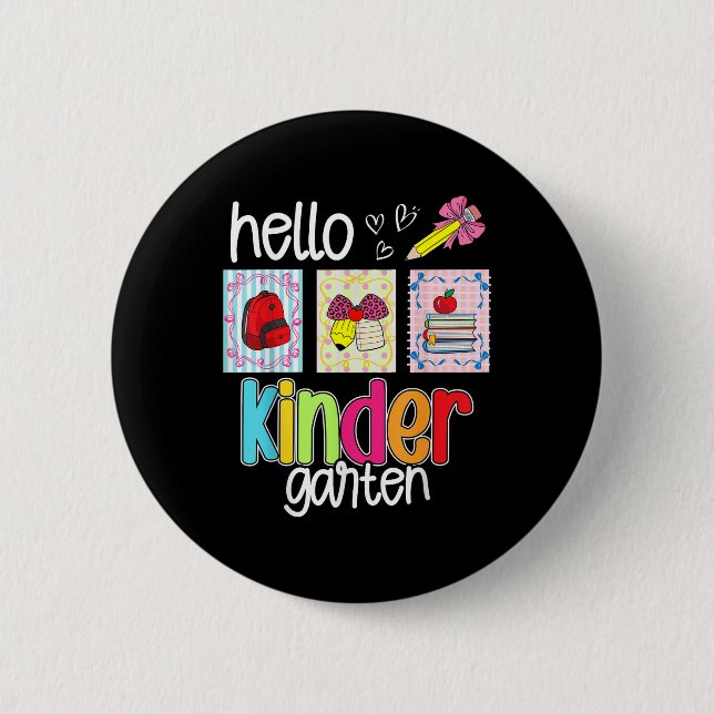 Hello Kindergarten Preppy Back To School Teacher S 2 Inch Round Button (Front)