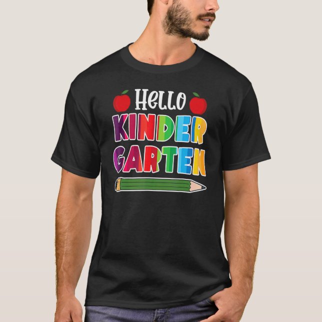 Hello Kindergarten Team Kinder Back To School Teac T-Shirt (Front)