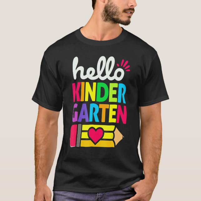 Hello Kindergarten Team Kinder Back To School Teac T-Shirt (Front)