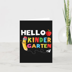 Hello Kindergarten Team Kindergarten Byck To Schoo Card
