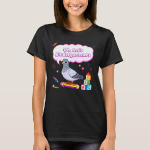 Hello Kindergarteners Cute Pigeon Kindergarten Tea T-Shirt