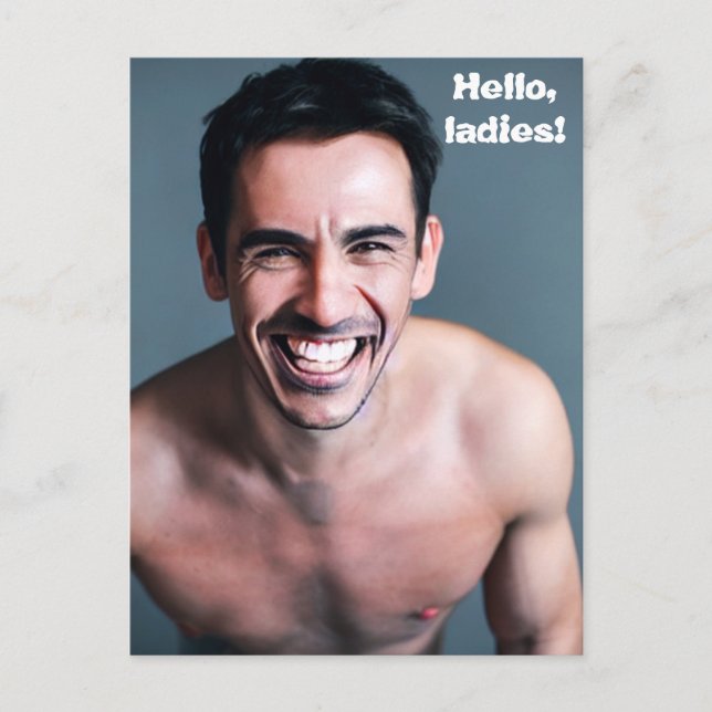 "Hello, Ladies" Dude Postcard (Front)