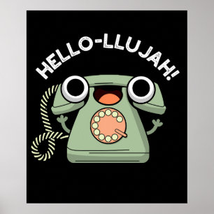 Hello-lujah Funny Telephone Pun Dark BG Poster