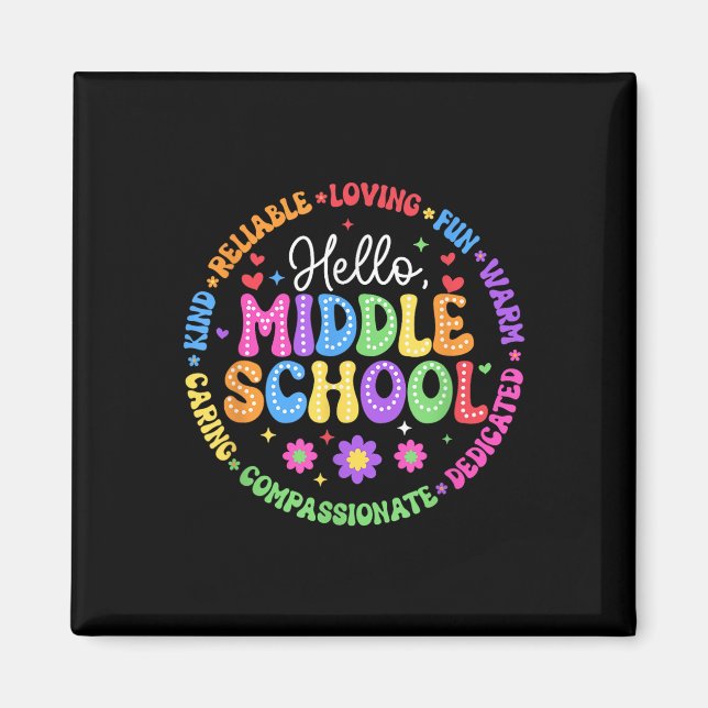 Hello Middle School Team Groovy First Day Of Schoo Magnet (Front)