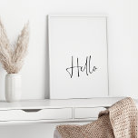 Hello Minimal Modern Black and White Typography Poster<br><div class="desc">Hello Minimal Modern Black and White Typography Poster</div>