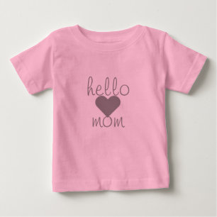 hello mom (girls) baby T-Shirt