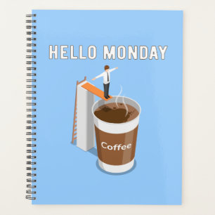 Hello Monday Can’t Get Enough Coffee Planner