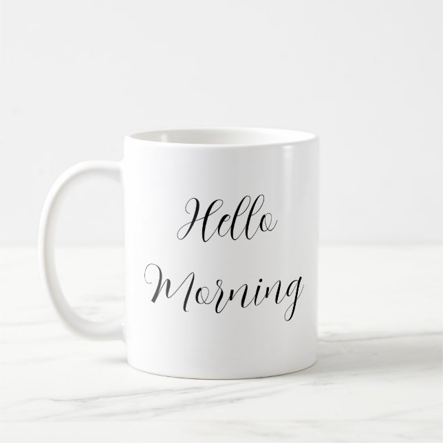 Hello morning t-shirt coffee mug (Left)
