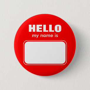 Hello My Name Is 2 Inch Round Button
