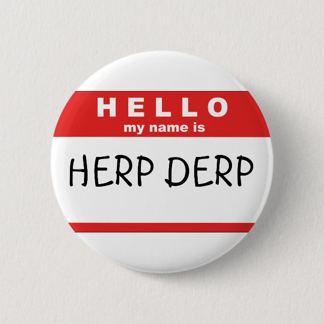 Hello My Name Is 2 Inch Round Button (Front)