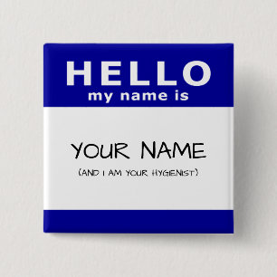 hello my name is 2 inch square button