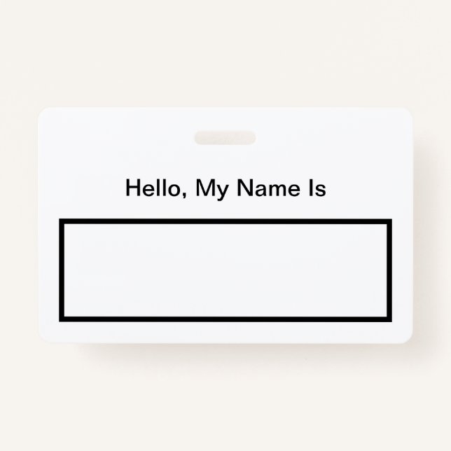 Hello My Name Is Badge (Front)